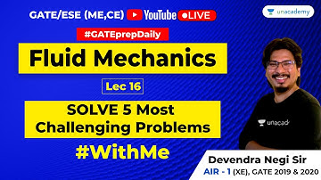 Fluid Mechanics | Fluid Kinematics | Lec 16 | 5 Most Challenging Ques | GATE Mech/Civil Engineering