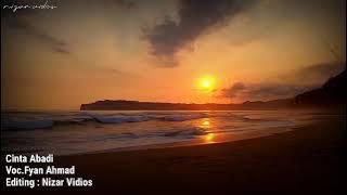 Lagu Ost FTV SCTV || CINTA ABADI ( lyrics ) || Voc.Fyan Ahmad
