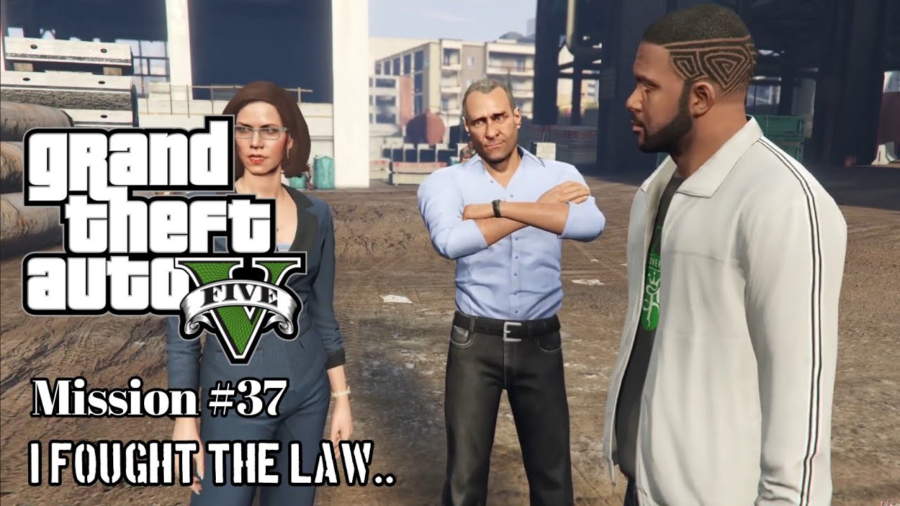 GTA 5 PC - Mission #37 - I Fought the Law.. - YouTube