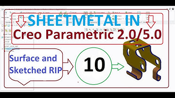 Creo tutorial for Beginners 10.Surface Rip, Sketched Rip in Creo 5.0 Sheetmetal in Hindi/English