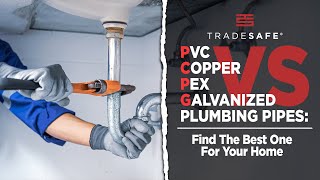 PVC vs Copper vs PEX vs Galvanized Plumbing Pipes: Find The Best One For Your Home