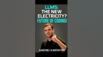 LLMs: The New Electricity?  Future of Coding! -Andrej Karpathy