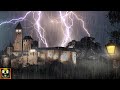 Heavy Rain and Thunderstorm Noises on a Castle with Lightning and Thunder Sound Effects | 11 Hours