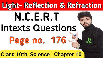 ncert class 10 science page no 176 intext | class 10 science chapter 10 intext questions page no 176
