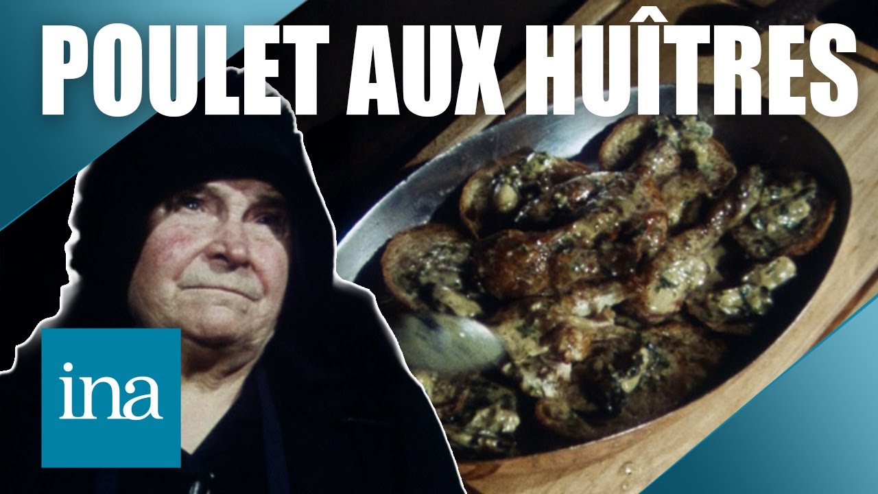 🐓🦪 Recette traditionnelle : le poulet aux huîtres d'Oléron | INA Les Recettes Vintage