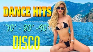 Disco Music Hits of The 70s 80s 90s Legends - Golden Euro Disco Dance Songs Megamix Nonstop