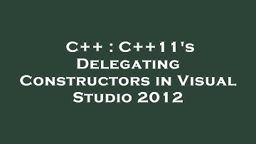 C++ : C++11