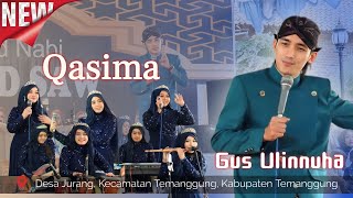 Pengajian Gus Ulinnuha Terbaru feat Qasima Magelang