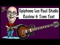 Epiphone Les Paul Studio Review & Tone Test