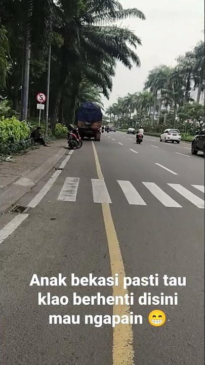 Anak Bekasi pasti tau kalo berhenti disini mau ngapain 😁