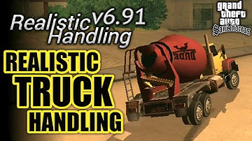 Update Realistic Truck Handling | Realistic Handling v6.91 Showcase GTA San Andreas
