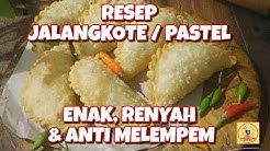 RESEP JALANGKOTE / PASTEL RENYAH ENAK ANTI MELEMPEM #2 - Durasi: 9.40. 