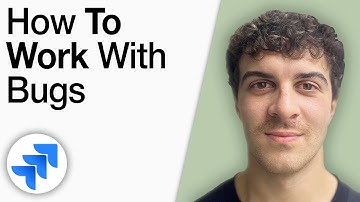 How to Work With Bugs in Jira [2025 Full Guide]