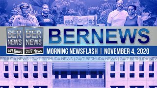 Bermuda Newsflash For Wednesday, Nov 4, 2020