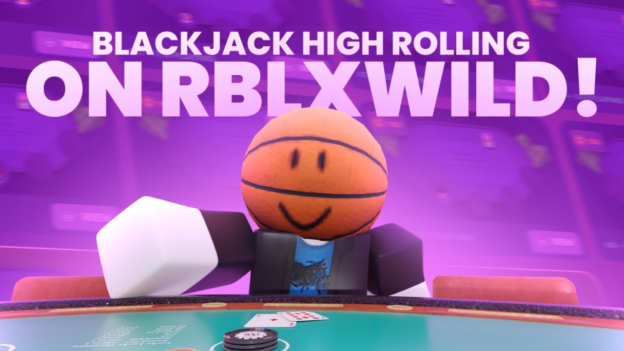 Blackjack High Rolling On RBLXWild! 