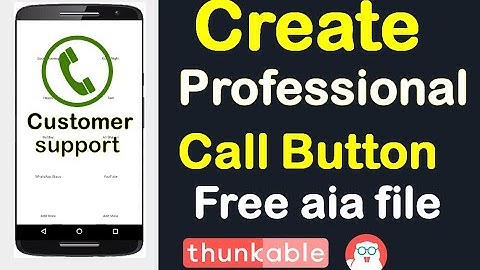 How to make call and Support button in thunkable ,kodular app development