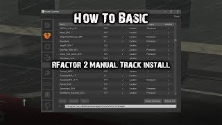 How to Install Tracks on Rfactor 2