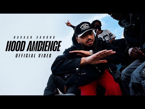 Hood Ambience Navaan Sandhu ( Official Video ) Navaan Sandhu New Song | New Punjabi Songs 2026