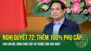 Chính thức:"Chốt" Thêm 100% phụ cấp cho công chức, viên chức cấp xã thuộc lĩnh vực nào ?