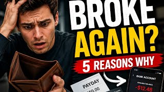 5 Reasons You're Always Broke@