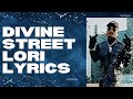 Divine Street Lori Lyrics Lyricassist mp3
