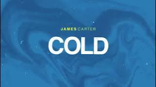 James Carter - COLD (Extended Mix)