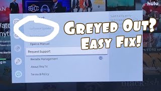 Software Update is Greyed Out on Samsung Smart TV? FIXED!