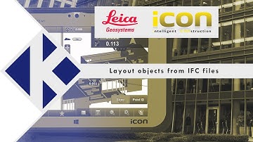 Leica iCON | Layout objects from IFC files