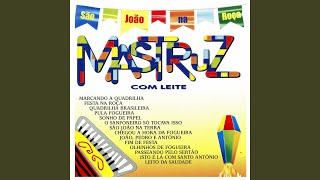 Video thumbnail of "Mastruz com Leite - Festa na Roça"