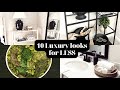 10 LUXURY LOOKS FOR LESS | HOW TO MAKE YOUR HOME LOOK LIKE RESTORATION HARDWARE, POTTERY BARN,ARHAUS