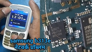 b313e network problem||samsung b313e network problem solution