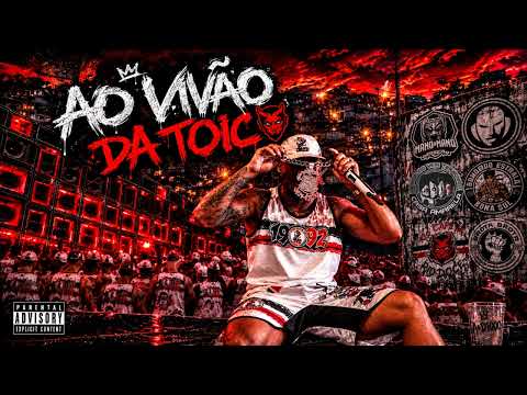 AO VIVÃO DA TOIC - DEDÉ A+D1000 E NK NO BEAT