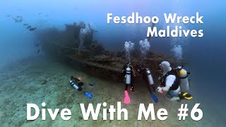 Dive With Me #6: Fesdhoo Wreck &amp; Thila, Maldives (2024-01-17)