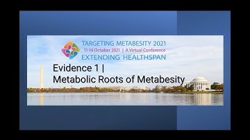Metabesity 2021: Metabolic Roots of Metabesity