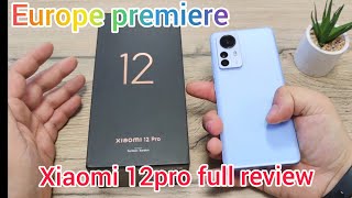 Xiaomi 12pro цялостно ревю на най-новия модел телефон на Xiaomi.