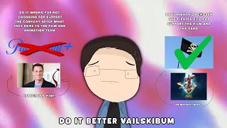 Vailskibum Do Better for NOT choosing For a Wrong Company