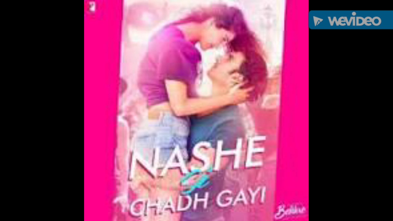 Nashe si chadh gayi|Caralisa Monteiro|Arjit Singh|Befikre|Vishal-Shekhar. 