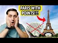 BEST Way To Fly To Paris With Points!!!