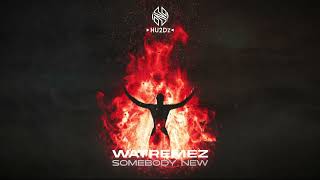 Watremez - Somebody New (Hardstyle) | Official Music Video