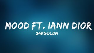 24kGoldn - Mood ft. Iann Dior | Top Best Song