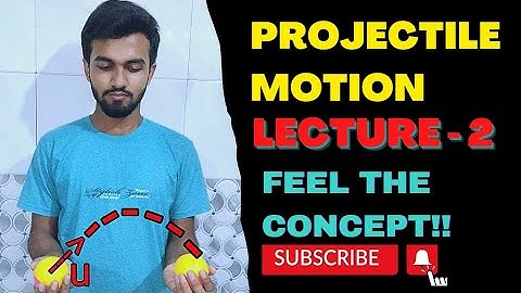 Projectile Motion lecture 2 #jee #neet #physics #educatoraman #youtube