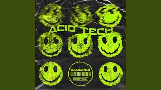 ACID TECH - Anderex