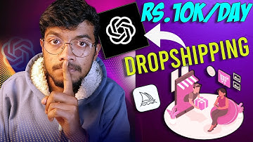 START Dropshipping Business with Chat GPT & Make Rs. 10K/Day | 🔥Chat GPT + Midjourney