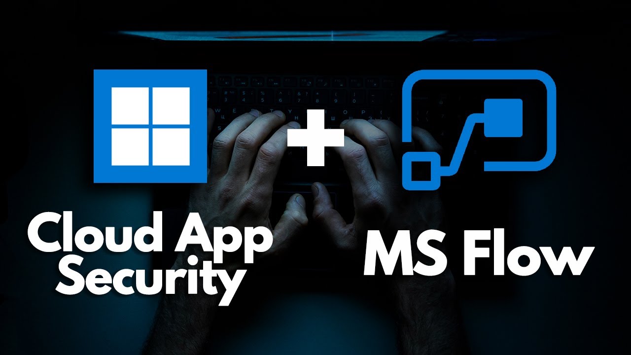 Flow Security Automate Security With Cloud App Security and Microsoft Flow - YouTube