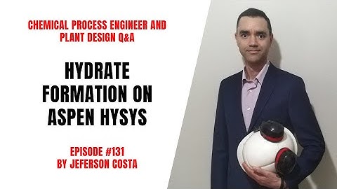 HYDRATE FORMATION ON ASPEN HYSYS | HOW TO EVALUATE