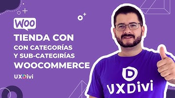 🔥 TUTORIAL WOOCOMMERCE: Cómo hacer tu tienda con CATEGORÍAS Y SUBCATEGORÍAS en WooCommerce y Divi 🛒