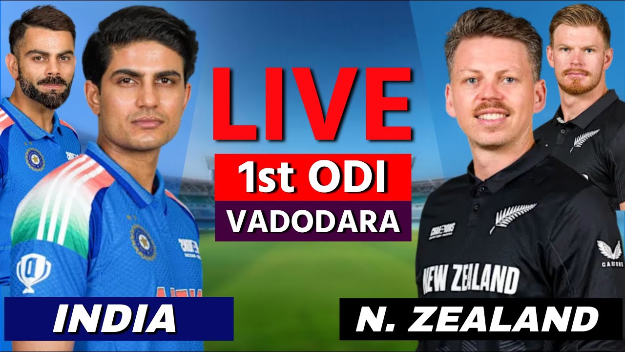 LIVE : INDIA VS NEW ZEALAND 1ST ODI 2026 LIVE CRICKET MATCH COMMENTARY ...