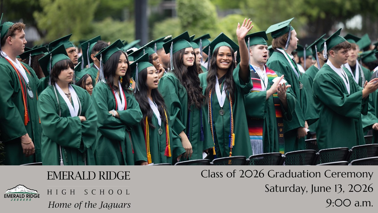Emerald Ridge High School Class of 2026 Graduation Ceremony - YouTube
