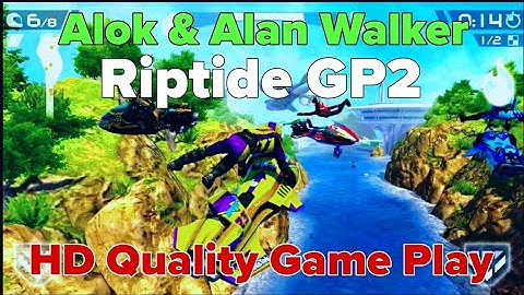 Alok & Alan Walker - Headlight ( Riptide GP2 ) Game Play Video 