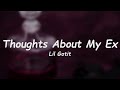 Lil Gotit Thoughts About My Ex Lyrics mp3